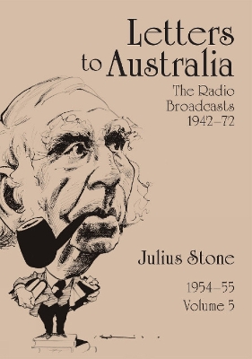 Letters to Australia, Volume 5: Essays from 19541955 book