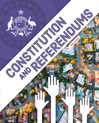 Government In Australia: Constitution and Referendums book