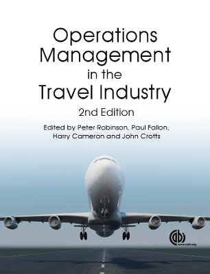 Operations Management in the Travel Ind by Crispin Dale