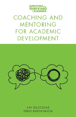 Coaching and Mentoring for Academic Development book