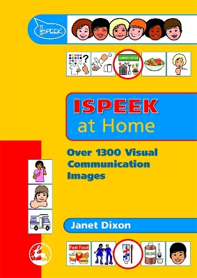 ISPEEK at Home: Over 1300 Visual Communication Images book