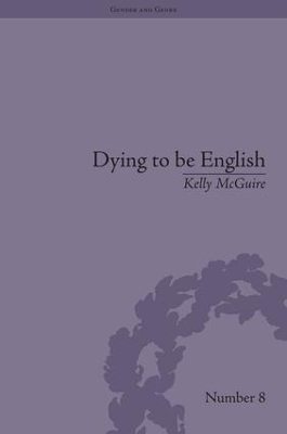 Dying to be English by Kelly McGuire