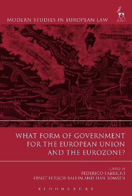 What Form of Government for the European Union and the Eurozone? book