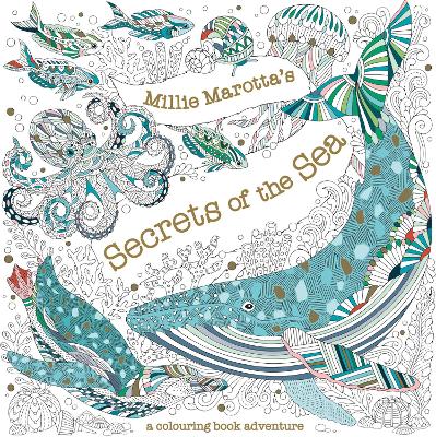 Millie Marotta's Secrets of the Sea book
