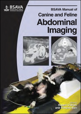 BSAVA Manual of Canine and Feline Abdominal Imaging book