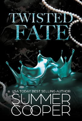 Twisted Fate: A Billionaire Bully Dark Romance book