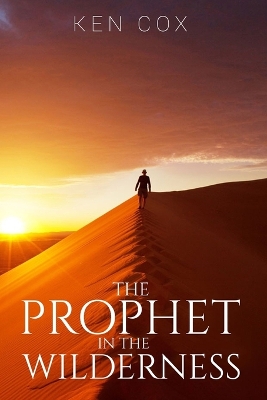 Prophet in the Wilderness book