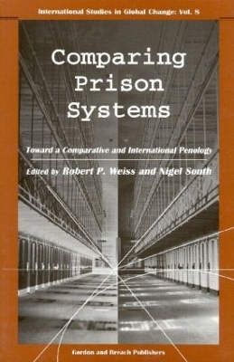 Comparing Prison Systems by Nigel South