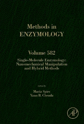 Single-Molecule Enzymology: Nanomechanical Manipulation and Hybrid Methods book