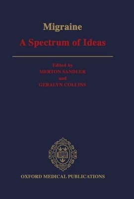 Migraine: A Spectrum of Ideas book