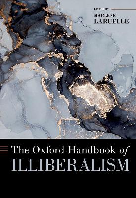 The Oxford Handbook of Illiberalism book