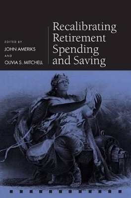 Recalibrating Retirement Spending and Saving book