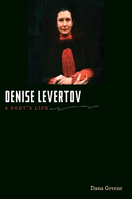 Denise Levertov by Dana Greene