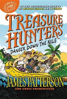 Treasure Hunters: Danger Down the Nile book
