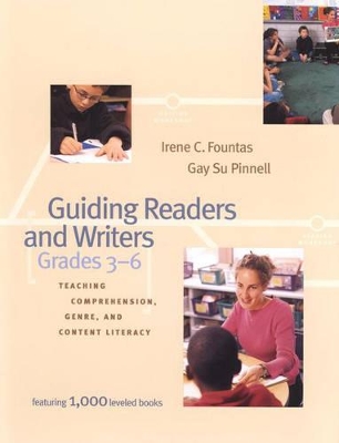 Guiding Readers and Writers (Grades 3-6) book