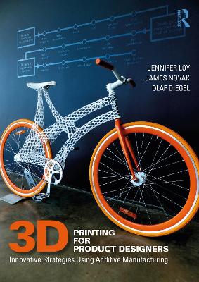 3D Printing for Product Designers: Innovative Strategies Using Additive Manufacturing book