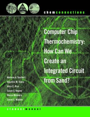 Computer Chip Thermochemistry by Susan E. Kegley