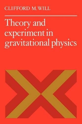 Theory and Experiment in Gravitational Physics book