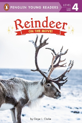 Reindeer: On the Move! book