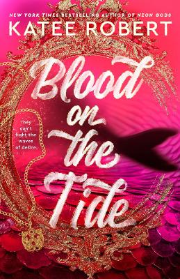 Blood on the Tide by Katee Robert