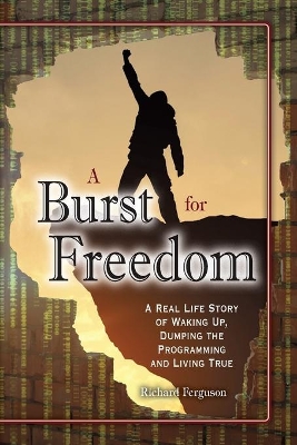 A Burst For Freedom book