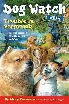 Trouble In Pembrook: Dog Watch #1 book