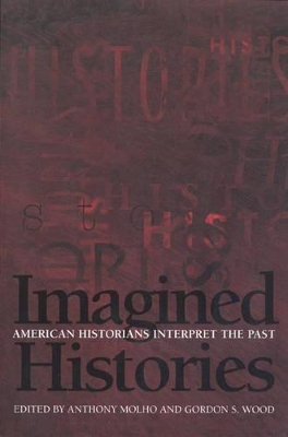 Imagined Histories by Anthony Molho