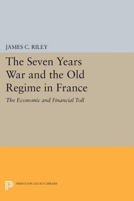 Seven Years War and the Old Regime in France book