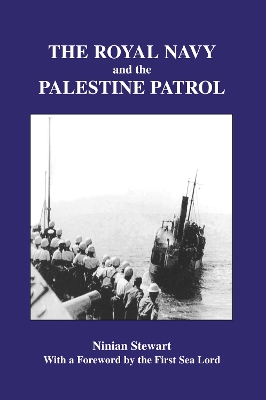 Royal Navy and the Palestine Patrol book