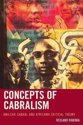 Concepts of Cabralism by Reiland Rabaka