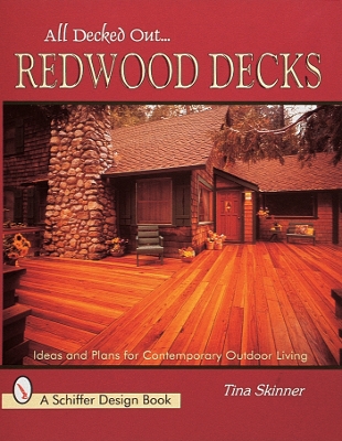 All Decked Out...Redwood Decks book