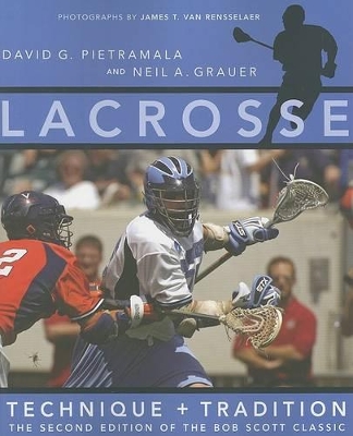 Lacrosse by David G. Pietramala