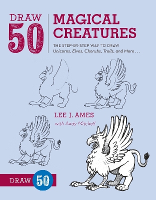 Draw 50 Magical Creatures book