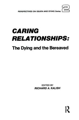 Caring Relationships by Richard Kalish