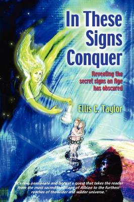 In These Signs Conquer book