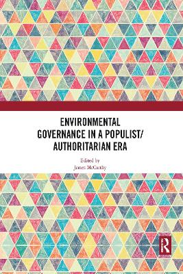 Environmental Governance in a Populist/Authoritarian Era book