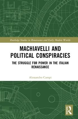 Machiavelli and Political Conspiracies book