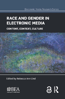 Race and Gender in Electronic Media by Rebecca Ann Lind