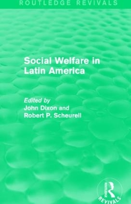 Social Welfare in Latin America by John Dixon