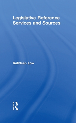 Legislative Reference Services and Sources book