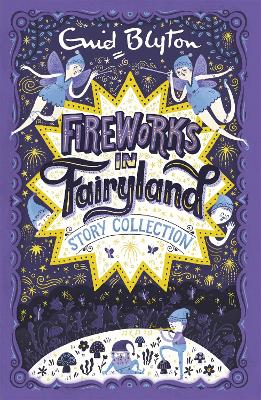 Fireworks in Fairyland Story Collection book