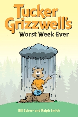 Tucker Grizzwell's Worst Week Ever book