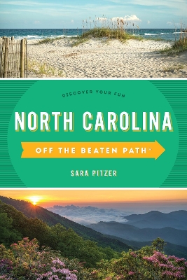 North Carolina Off the Beaten Path®: Discover Your Fun book