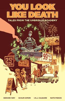 Tales From The Umbrella Academy: You Look Like Death Vol. 1 book