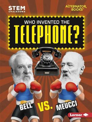 Who Invented the Telephone? by Susan E Hamen