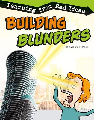 Building Blunders: Learning from Bad Ideas by Amie Jane Leavitt