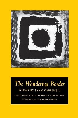 Wandering Border by Jaan Kaplinski