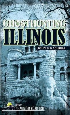 Ghosthunting Illinois book