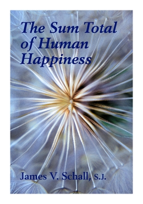 Sum Total of Human Happiness book