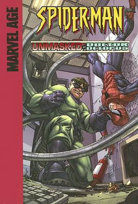 Unmasked by Doctor Octopus! book